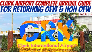 🔴CLARK INTERNATIONAL AIRPORT COMPLETE ARRIVAL GUIDE FOR  RETURNING OFW AND NON OFW