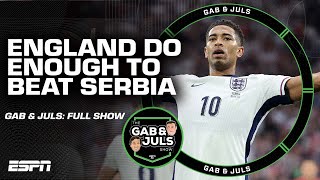 Gab & Juls FULL SHOW! England scrape past Serbia! INEOS GATE CRASH Ten Hag's Holiday! | ESPN FC
