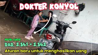 Dokter Konyol 2341-2342 Aturan baru untuk