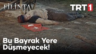 Bu Bayrak Yere Düşmeyecek! -Filinta 43. Bölüm