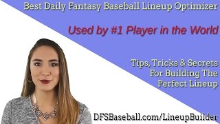 Best Daily Fantasy Baseball Lineup Optimizer