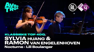 Klassieke Top 400 | Lili Boulanger: Nocturne | Sylvia Huang \u0026 Ramon van Engelenhoven