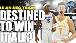 To win a title in 2025 would you take the SEC or the field? | College Basketball