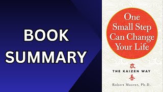 One Small Step Can Change Your Life | Book Summary
