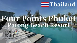 【Great Pool】Four Points by Sheraton Phuket Patong Beach Resort - Vlog review of room and breakfast