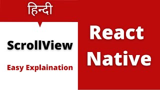 ScrollView in react native in Hindi | React native ScrollView