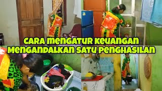 CARA MENGATUR KEUANGAN MENGANDALKAN SATU PENGHASILAN