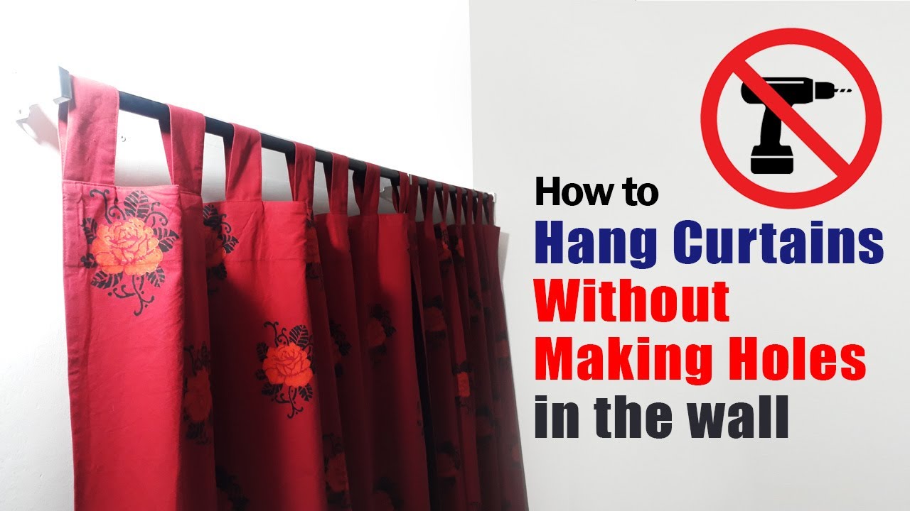 How To Hang Curtains Without Making Holes In The Wall Drill Machine Is ...