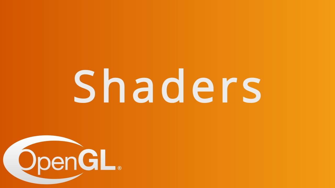How Shaders Work In Opengl Youtube