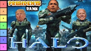 US Presidents rank the HALO FRANCHISE | Tier List