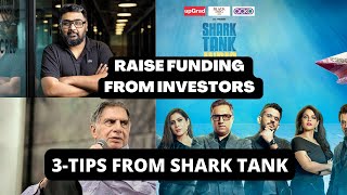 How to get funding for startups |  3 tips from shark tank India | How i get funding?