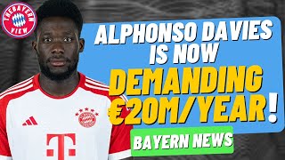 Alphonso Davies is now demanding €20m/year!! - Bayern Munich Transfer News