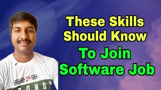 Minimum Skills Required to Get Software Job