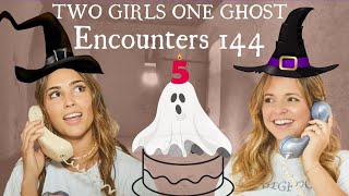 Two Girls One Ghost Encounters: 144