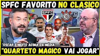 🚨PRÉ-JOGO| SÃO PAULO X CORINTHIANS | QUARTETO MAGICO VAI JOGAR| ULTIMAS NOTICIAS DO SÃO PAULO FC