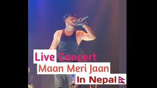 King Live performance Maan Meri Jaan #nepal #maanmerijaan  #king  #kingclan #liveinnepal