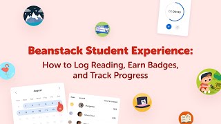 Beanstack Student Experience: How to Log Reading, Earn Badges, and Track Progress