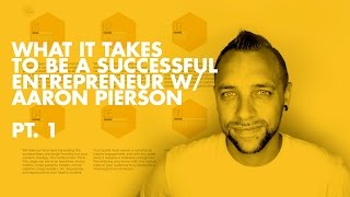 Learning From Failure pt. 1 w/ Aaron Pierson