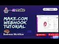 Make.com Webhook Tutorial — Get Instant Lead Notifications (No Code)
