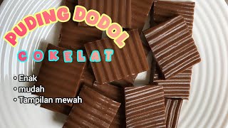 Resep PUDING DODOL COKLAT ENAK || DODOL AGAR AGAR COKLAT ENAK TAMPILAN MEWAH