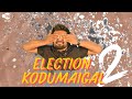 Election Kodumaigal 2 | Oc Wifi | Srilankan Tamil Comedy | 2021