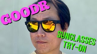 GOODR Sunglasses Try On!