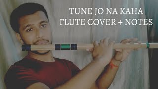 Tune Jo Na Kaha Flute Cover + Notes | New York | Mohit Chauhan | Flute Tutorial | Khwahish Music