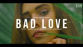 DANCEHALL Instrumental | "BAD LOVE" - Ozuna x Wizkid | Trapeton / Afrobeat Type Beat 2019