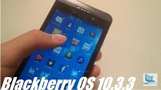 What's New: Blackberry OS 10.3.3 Update [2017]