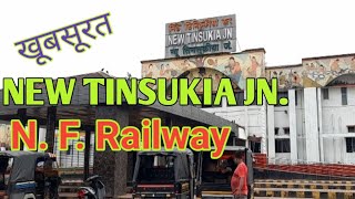 New Tinsukia Railway Jn. | Indian Railway |