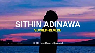 Sithin Adinawa [slowed+reverb] සිතින් අදිනවා  - 20k Subscribe gift