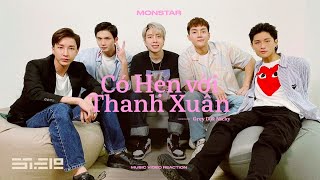 có hẹn với thanh xuân - MONSTAR |  mv reaction