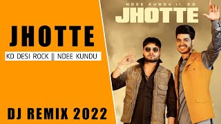 Jhotte KD | Ndee Kundu DJ Remix 2022 | New Haryanvi Song DJ Remix | Choudhary Music | Haryanvi Songs