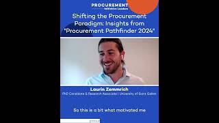 Shifting the Procurement Paradigm: Insights from \