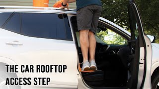 The Car Rooftop Access Step