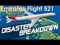 Emirates Plane Crash at Dubai (Emirates Flight 521) - DISASTER BREAKDOWN