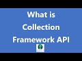 J2EE/Core Java/Collections interview questions: -  What are Java Collection API ?
