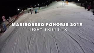 Night skiing MARIBORSKO POHORJE 2019 4K