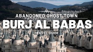 BURJ AL BABAS | TURKEY'S ABANDONED GHOST TOWN | EUROPE/ASIA TRAVEL GUIDE