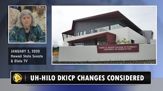 UH-Hilo DKICP Changes Considered (Jan. 3, 2020)