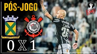 PÓS-JOGO 🔴 Santo André 0 x 1 Corinthians | Campeonato Paulista 2022