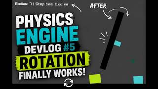 Physics Engine Devlog #5 - Rotation Finally Works!