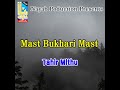 mast bukhari mast