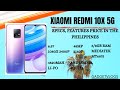 Xiaomi Redmi 10X 5G Full Specifications. Features. Price In the Philippines |Gadget Vlogs