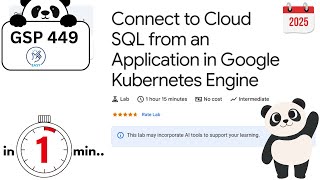 Connect to Cloud SQL from an Application in Google Kubernetes Engine | #GSP449 | #qwiklabs | #arcade