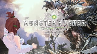 【モンスターハンター ワールド】寝る前にゲーム【高山ことり】（24/11/11 Twitch アーカイブ）