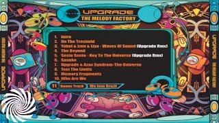 Upgrade - The Melody Factory [Full Album]