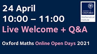 Welcome and Q&A | Oxford Maths Online Open Days