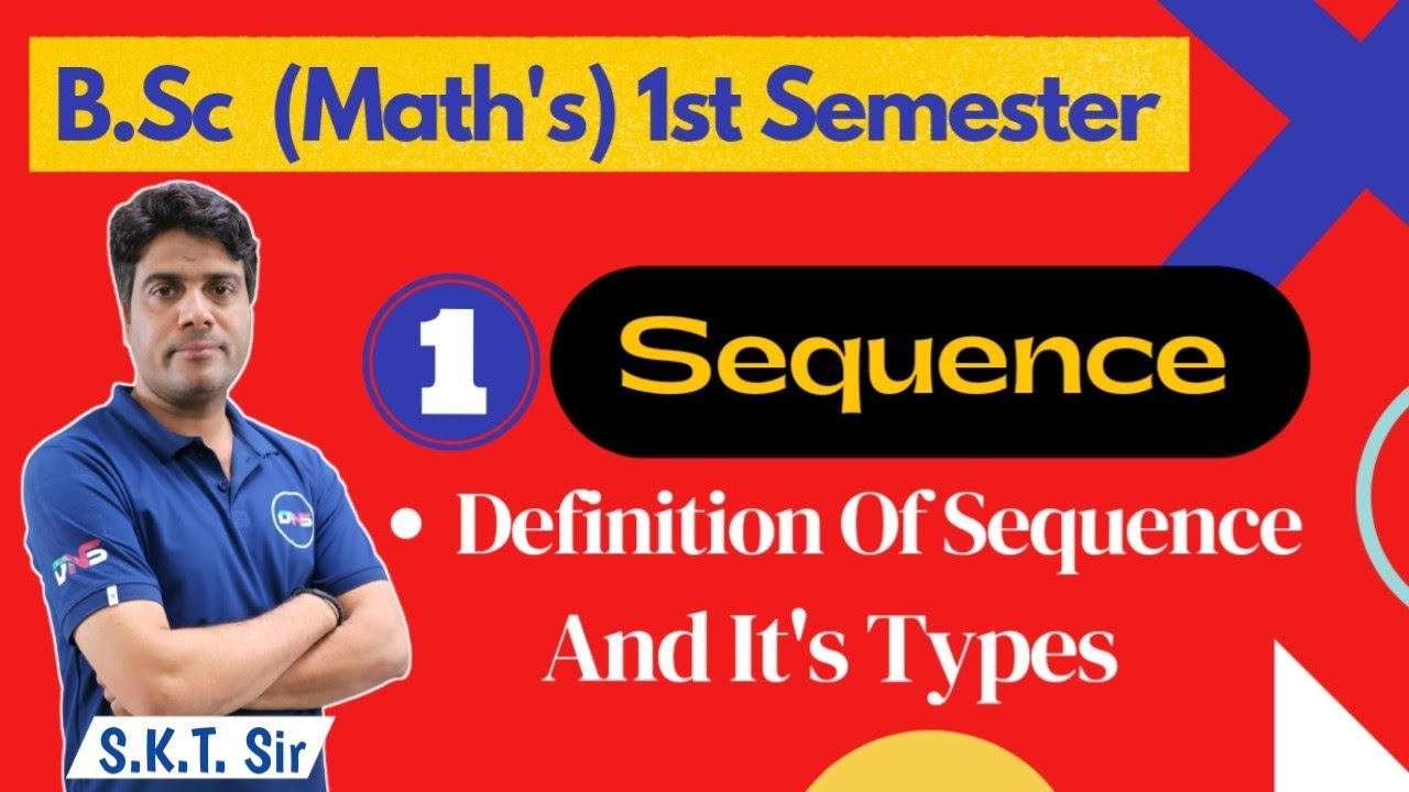 B.Sc Maths 1st Semester | Definition Of Sequence And It's Types ...