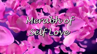 Merabh of Self-Love